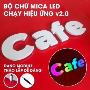 Bộ chữ CAFE công nghệ LED chạy hiệu ứng mới hiện đại thu hút khách cho quán